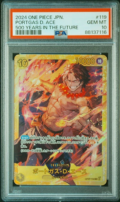 2024 One Piece Japanese 500 Years In The Future 119 Portgas D. Ace PSA 10