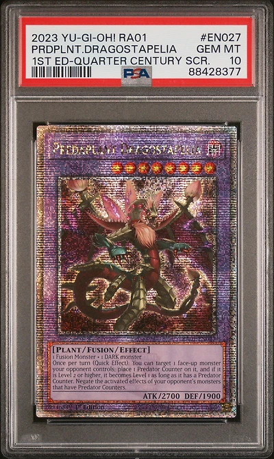 2023 Yu-gi-oh! Ra01-25th Anniversary Rarity Collection En027 Predaplant Dragostapelia 1st Edition-quarter Century Secret Rare PSA 10