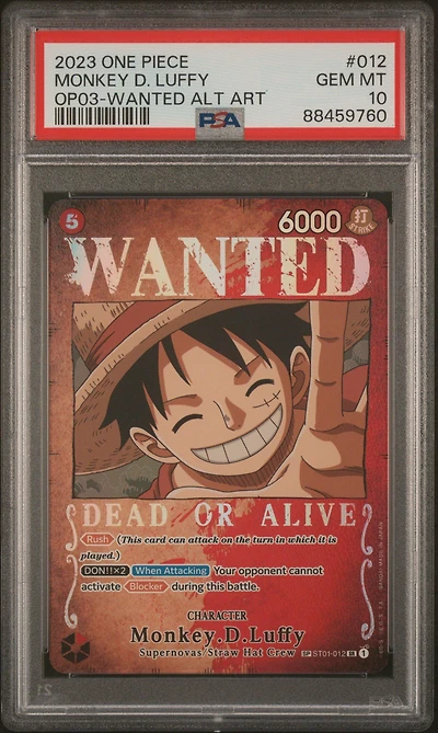 2023 One Piece Pillars Of Strength 012 Monkey D. Luffy Wanted Alternate Art PSA 10