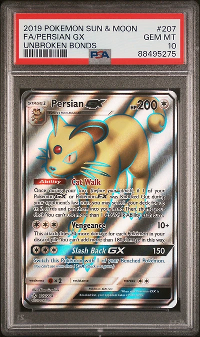 2019 Pokemon Sun & Moon Unbroken Bonds 207 Full Art/persian Gx PSA 10