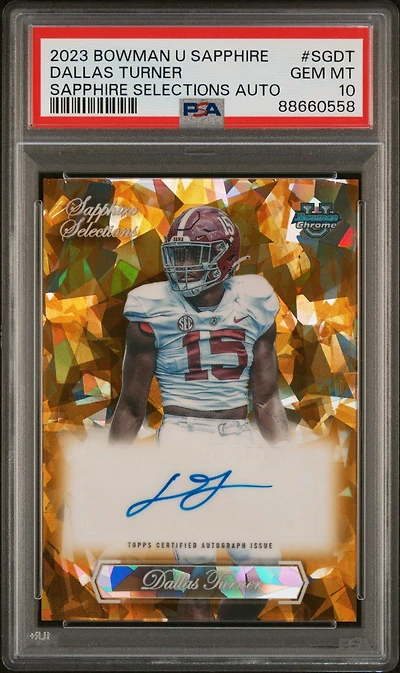 2023 Bowman University Chrome Sapphire Sapphire Selections Autograph Sgdt Dallas Turner PSA 10