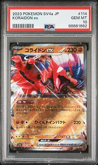 2023 Pokemon Japanese Sv4a-shiny Treasure Ex 114 Koraidon Ex PSA 10