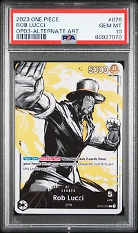 2023 One Piece Op03-pillars Of Strength 076 Rob Lucci Alternate Art PSA 10