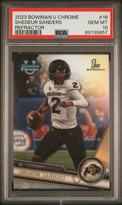 2023 Bowman University Chrome 16 Shedeur Sanders Refractor PSA 10