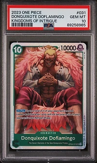 2023 One Piece Kingdoms Of Intrigue 031 Donquixote Doflamingo PSA 10