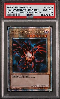 2023 Yu-gi-oh! Lc01-legendary Collection: 25th Anniversary Edition En006 Red-eyes Black Dragon Quarter Century Secret Rare-attribute Error-italian PSA 10
