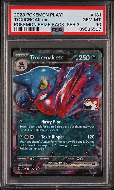 2023 Pokemon Play! Pokemon Prize Pack: Series 3 131 Toxicroak Ex PSA 10
