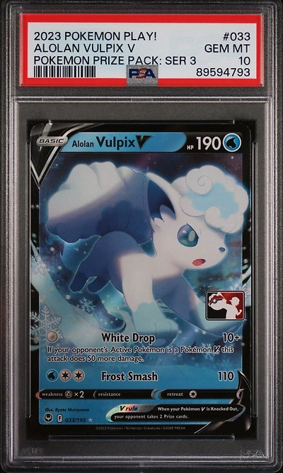 2023 Pokemon Play! Pokemon Prize Pack: Series 3 033 Alolan Vulpix V PSA 10