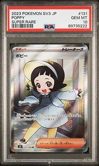 2023 Pokemon Japanese Sv3-ruler Of The Black Flame 131 Poppy Super Rare PSA 10