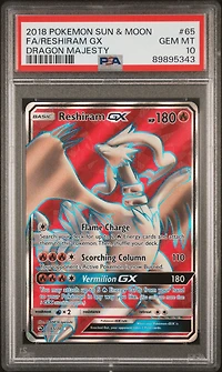 2018 Pokemon Sun & Moon Dragon Majesty 65 Fa/reshiram Gx PSA 10