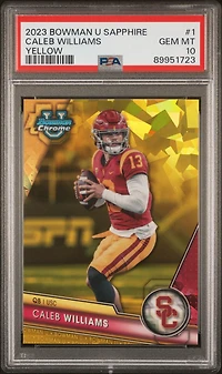 2023 Bowman University Chrome Sapphire 1 Caleb Williams Yellow PSA 10