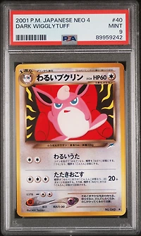 2001 Pokemon Japanese Neo 4 40 Dark Wigglytuff PSA 9