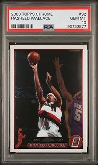2003 Topps Chrome 92 Rasheed Wallace PSA 10
