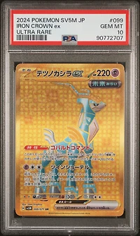 2024 Pokemon Japanese Sv5m-cyber Judge 099 Iron Crown Ex Ultra Rare PSA 10