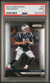 2018 Panini Prizm 69 Tom Brady PSA 9