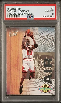 1993 Ultra Famous Nicknames 7 Michael Jordan PSA 8