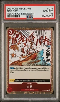 2023 One Piece Japanese Pillars Of Strength 018 Fire Fist PSA 10