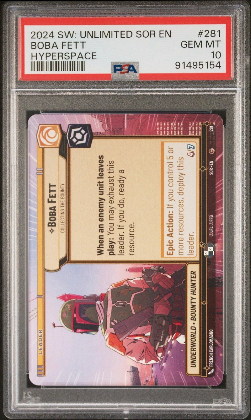 2024 Star Wars: Unlimited Spark Of Rebellion 281 Boba Fett, Collecting The Bounty Hyperspace PSA 10