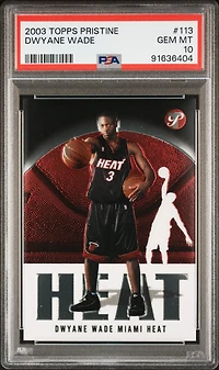 2003 Topps Pristine 113 Dwyane Wade PSA 10