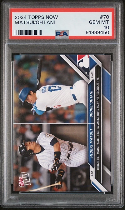 2024 Topps Now 70 Hideki Matsui\shohei Ohtani PSA 10