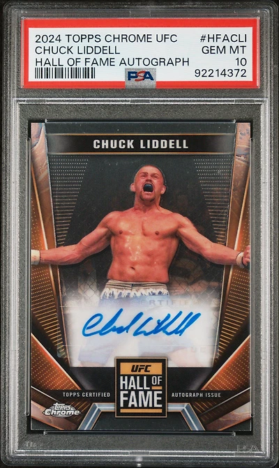 2024 Topps Chrome Ufc Hall Of Fame Autographs Hfacli Chuck Liddell PSA 10