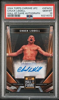 2024 Topps Chrome Ufc Hall Of Fame Autographs Hfacli Chuck Liddell PSA 10