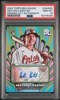2024 Topps Big League Opening Act Autographs Oaahk Heston Kjerstad PSA 10