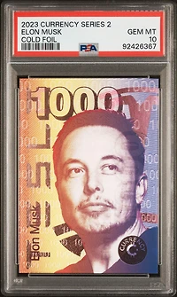 2023 Cardsmiths Currency Series 2 Cold Foil Elon Musk PSA 10