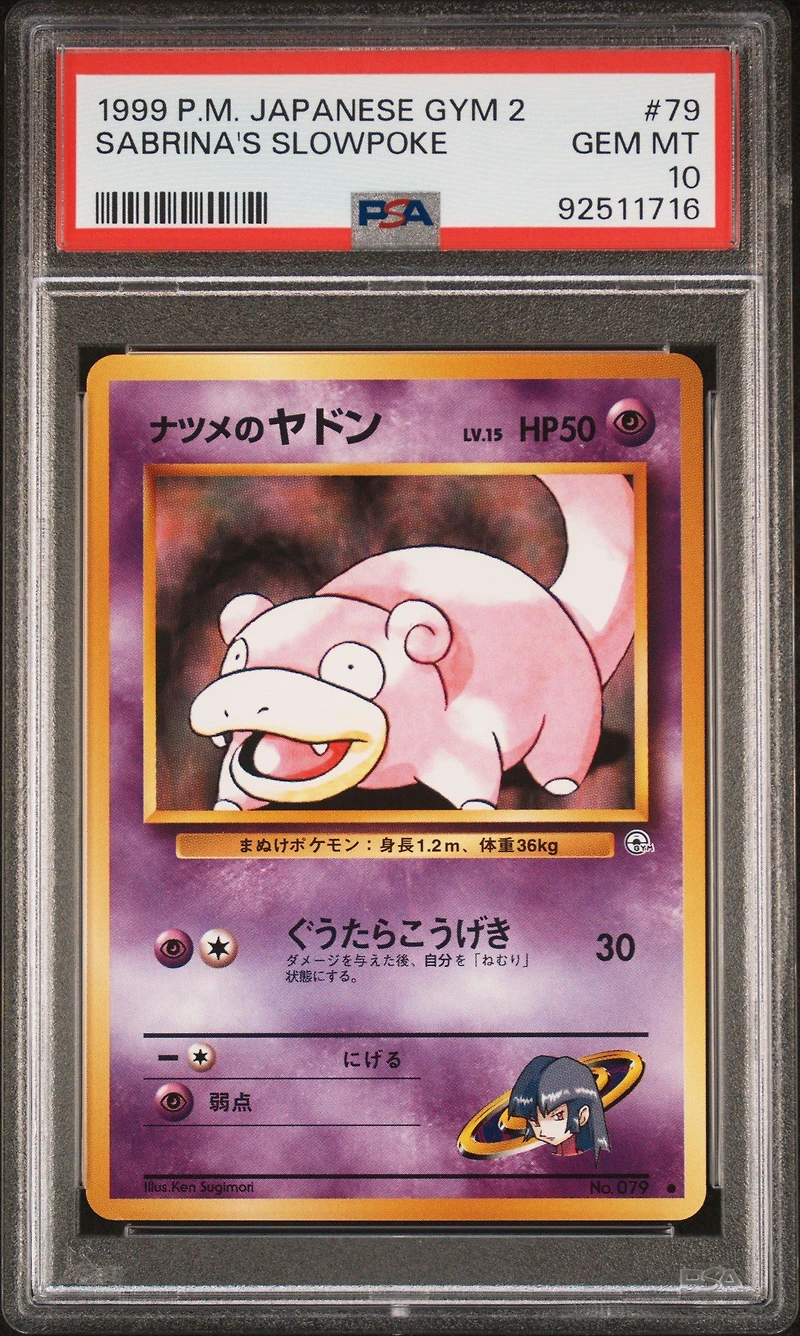 1999 Pokemon Japanese Gym 2 79 Sabrina's Slowpoke PSA 10