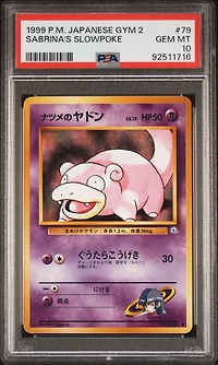 1999 Pokemon Japanese Gym 2 79 Sabrina's Slowpoke PSA 10