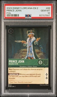 2023 Disney Lorcana En 2-rise Of The Floodborn 89 Prince John - Greediest Of All Foil PSA 10