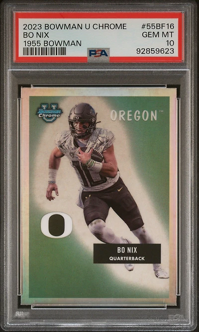 2023 Bowman University Chrome 1955 Bowman 55bf16 Bo Nix PSA 10