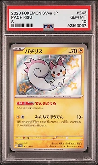 2023 Pokemon Japanese Sv4a-shiny Treasure Ex 243 Pachirisu S PSA 10