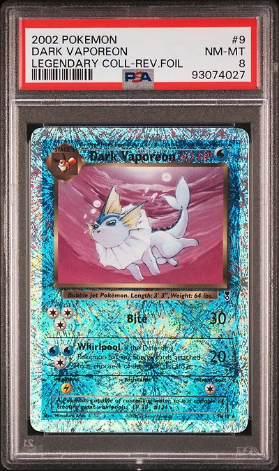 2002 Pokemon Legendary Collection 9 Dark Vaporeon-reverse Foil PSA 8