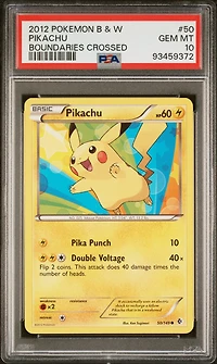 2012 Pokemon Black & White Boundaries Crossed 50 Pikachu PSA 10