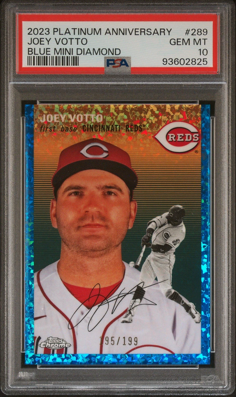 2023 Topps Chrome Platinum Anniversary 289 Joey Votto Blue Mini Diamond Refractor PSA 10