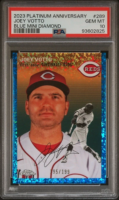 2023 Topps Chrome Platinum Anniversary 289 Joey Votto Blue Mini Diamond Refractor PSA 10