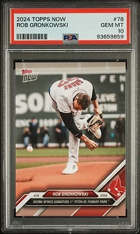 2024 Topps Now 78 Rob Gronkowski PSA 10