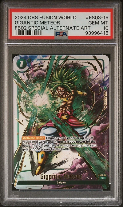2024 Dragon Ball Super Card Game Fusion World Blazing Aura Fs03-15 Gigantic Meteor Fb02 Special Alternate Art PSA 10
