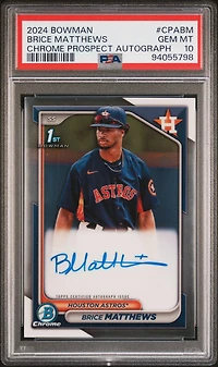 2024 Bowman Chrome Prospect Autographs Cpabm Brice Matthews PSA 10