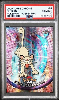 2000 Topps Chrome Pokemon T.v. 53 Persian Spectra PSA 10