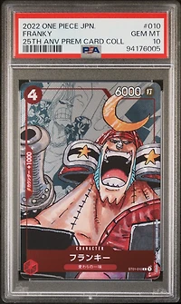 2022 One Piece Japanese 25th Anniversary Premium Card Collection 010 Franky PSA 10