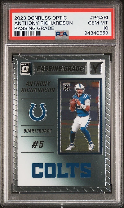 2023 Panini Donruss Optic Passing Grade Pgari Anthony Richardson PSA 10