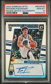 2023 Panini Donruss Optic Rookie Optics Autographs Roapod Brandin Podziemski PSA 10