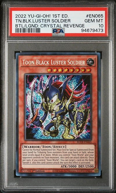 2022 Yu-gi-oh! Battles Of Legend: Crystal Revenge En065 Toon Black Luster Soldier 1st Edition PSA 10