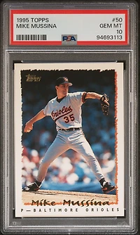1995 Topps 50 Mike Mussina PSA 10