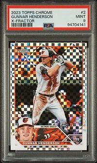 2023 Topps Chrome 2 Gunnar Henderson X-fractor PSA 9