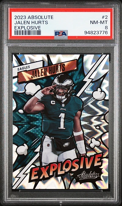 2023 Panini Absolute Explosive 2 Jalen Hurts PSA 8