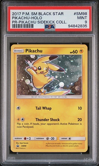 2017 Pokemon Sm Black Star Promo Sm98 Pikachu-holo Pikachu Sidekick Collection PSA 9