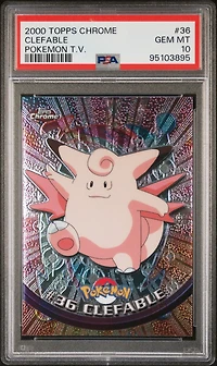 2000 Topps Chrome Pokemon T.v. 36 Clefable PSA 10